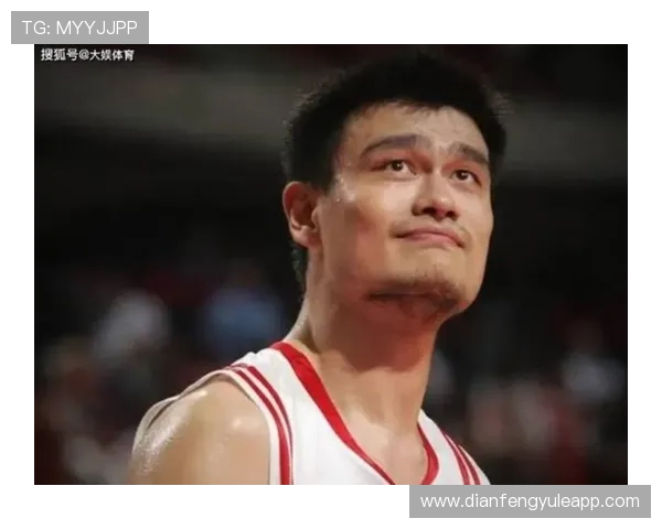 姚明引领中国男篮新赛季征程 力争世界赛再创辉煌